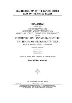 Reauthorization of the Export-Import Bank of the United States by Committee on Financial Services (house), United S. Congress, United States House of Representatives