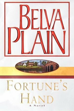 Fortune's Hand by Belva Plain