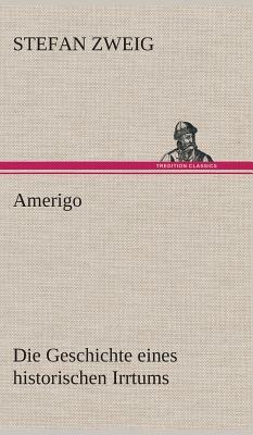 Amerigo by Stefan Zweig