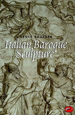 Italian Baroque Sculpture by Bruce Boucher