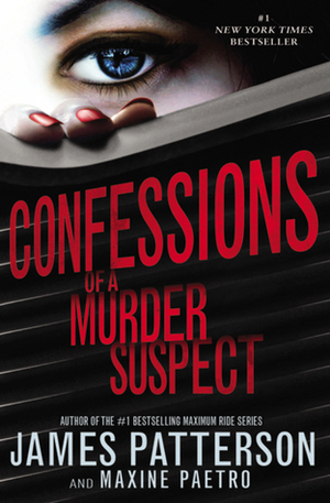 Confessions of a Murder Suspect - FREEPREVIEW EDITION (The First 25 Chapters) by Maxine Paetro, James Patterson