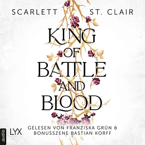 King of Battle and Blood by Scarlett St. Clair