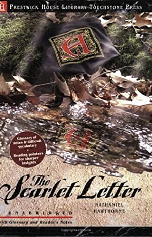 The Scarlet Letter by Nathaniel Hawthorne