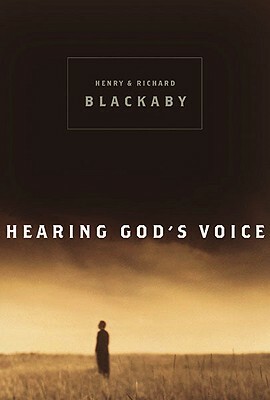Hearing God's Voice by Richard Blackaby, Henry T. Blackaby