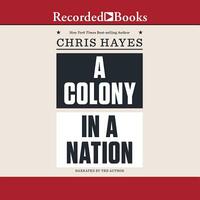 A Colony in a Nation by 