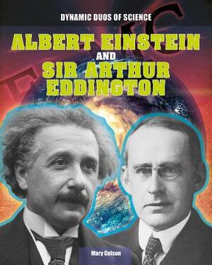 Albert Einstein and Sir Arthur Eddington by Mary Colson