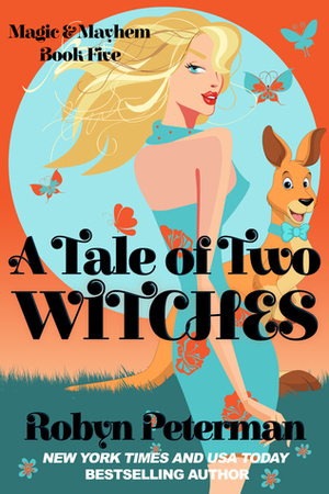 A Tale of Two Witches by Robyn Peterman