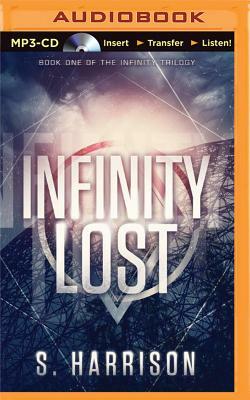 Infinity Lost by S. Harrison