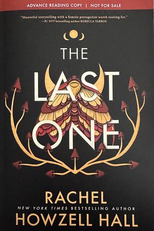 The Last One by Rachel Howzell Hall