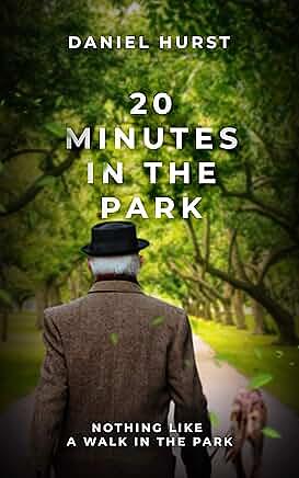 20 Minutes in the Park by Daniel Hurst