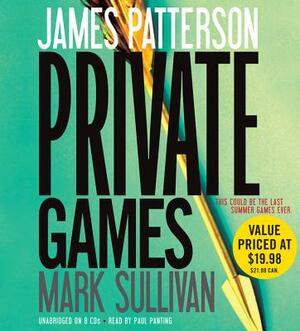 Private Games by Mark Sullivan, James Patterson