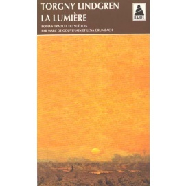 La Lumière by Torgny Lindgren