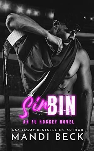 Sin Bin by Mandi Beck