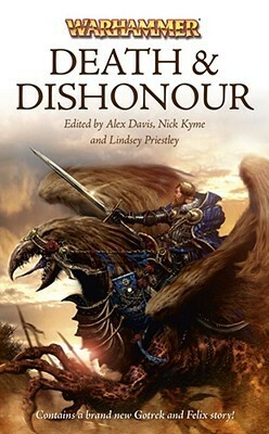 Death & Dishonour by Nick Kyme, Lindsey Priestley, Alex Davis