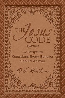 The Jesus Code: 52 Scripture Questions Every Believer Should Answer by O.S. Hawkins, O.S. Hawkins