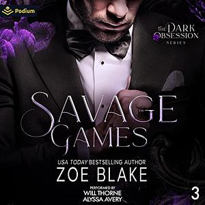 Savage Games by Zoe Blake