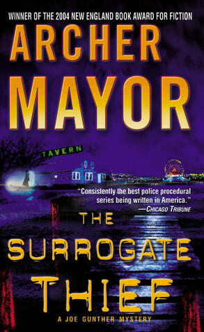 The Surrogate Thief by Archer Mayor