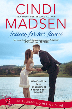 Falling for Her Fiance by Cindi Madsen