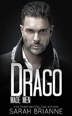 Drago by Sarah Brianne