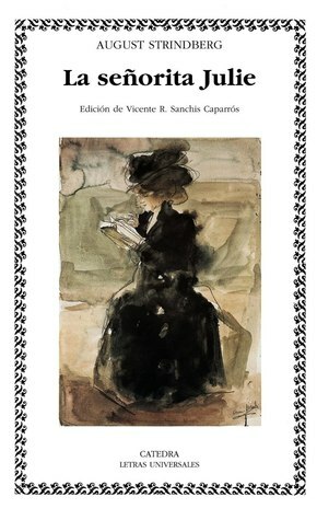 La señorita Julie by August Strindberg