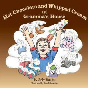 Hot Chocolate and Whipped Cream at Gramma's House by Judy Watson