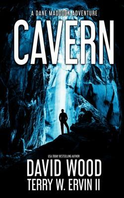 Cavern: A Dane Maddock Adventure by Terry W. Ervin II, David Wood