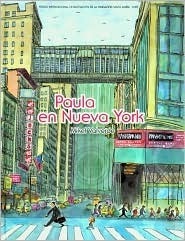 Paula En Nueva York/ Paula in New York by Mikel Valverde