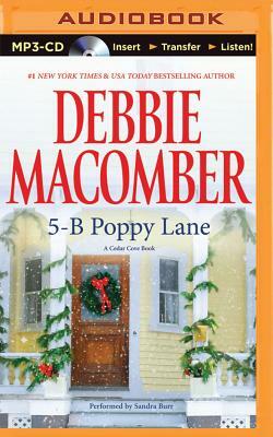 5-B Poppy Lane: A Cedar Cove Book by Debbie Macomber