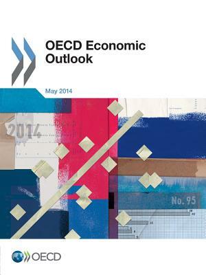 OECD Economic Outlook, Volume 2014 Issue 1 by OECD