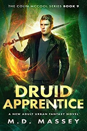 Druid Apprentice by M.D. Massey