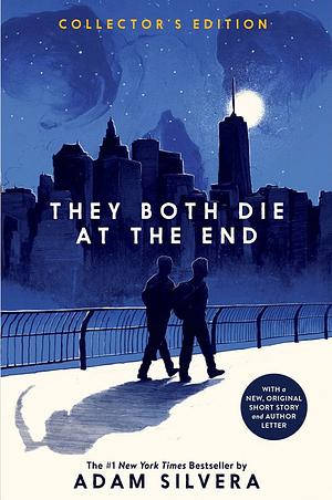 They Both Die at the End by Adam Silvera