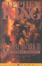 Las Tierras Baldías by Ned Dameron, Stephen King, Jordi Mustieles