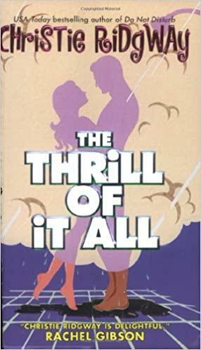 The Thrill of it All by Christie Ridgway