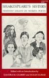Shakespeare's Sisters: Feminist Essays on Women Poets by Sandra M. Gilbert, Susan Gubar