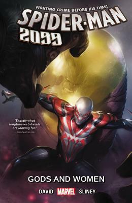 Spider-Man 2099, Vol. 4: Gods and Women by Peter David