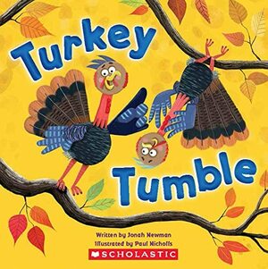 Turkey Tumble by Jonah Newman