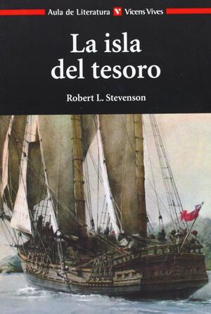 La isla del tesoro by Robert Louis Stevenson