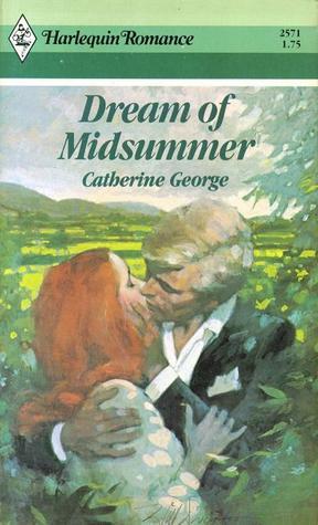 Dream of Midsummer by Catherine George