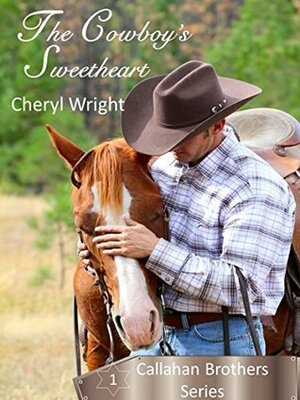 The Cowboy's Sweetheart by Cheryl Wright