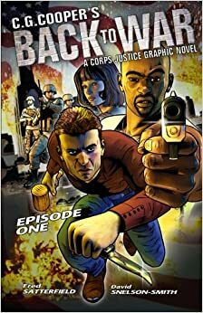 C. G. Cooper's Back to War: A Corps Justice Graphic Novel by C.G. Cooper