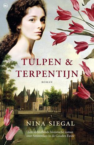 Tulpen & terpentijn by Nina Siegal