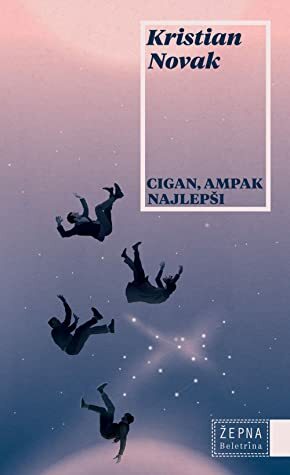 Cigan, ampak najlepši by Kristian Novak, Đurđa Strsoglavec