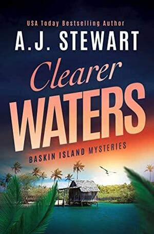 Clearer Waters by A.J. Stewart