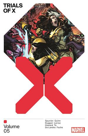 Trials of X, Vol. 5 by Tini Howard, Simon Spurrier, Gerry Duggan