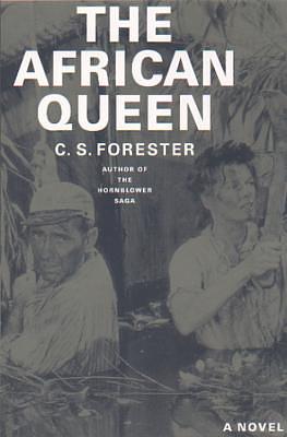The African Queen by C.S. Forester