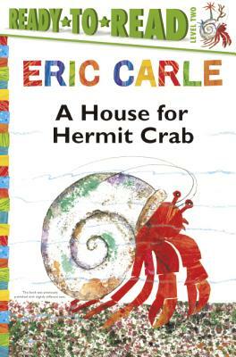 A House for Hermit Crab by Eric Carle