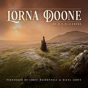 Lorna Doone by R.D. Blackmore