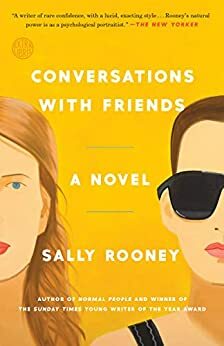 Conversations with Friends by Sally Rooney