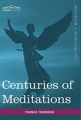 Centuries of Meditations by Thomas Traherne