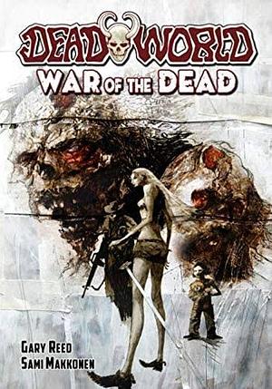 Deadworld: War of the Dead by Stuart Kerr